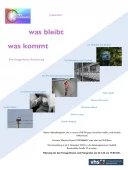 Ausstellung Was bleibt was kommt